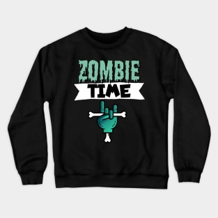 Zombie time Crewneck Sweatshirt